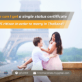 Where can I get a single status certificate for a US citizen in order to marry in Thailand