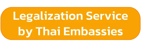 Legalization Service by Thai Embassies