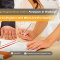 Marriage Registration with a Foreigner in Thailand
